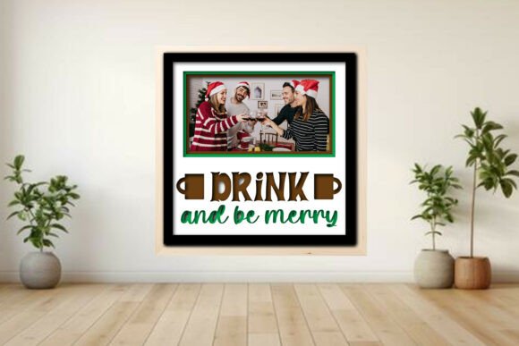 Drink and Be Merry Photo Frame Shadow Box