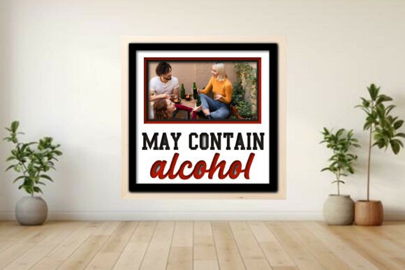 May Contain Alcohol Photo Frame Shadow
