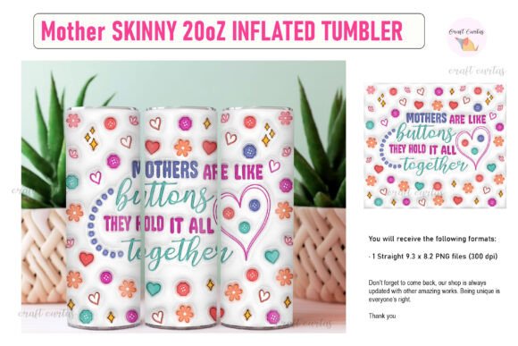 Mothers Are Like Buttons 20oz Tumbler Designs